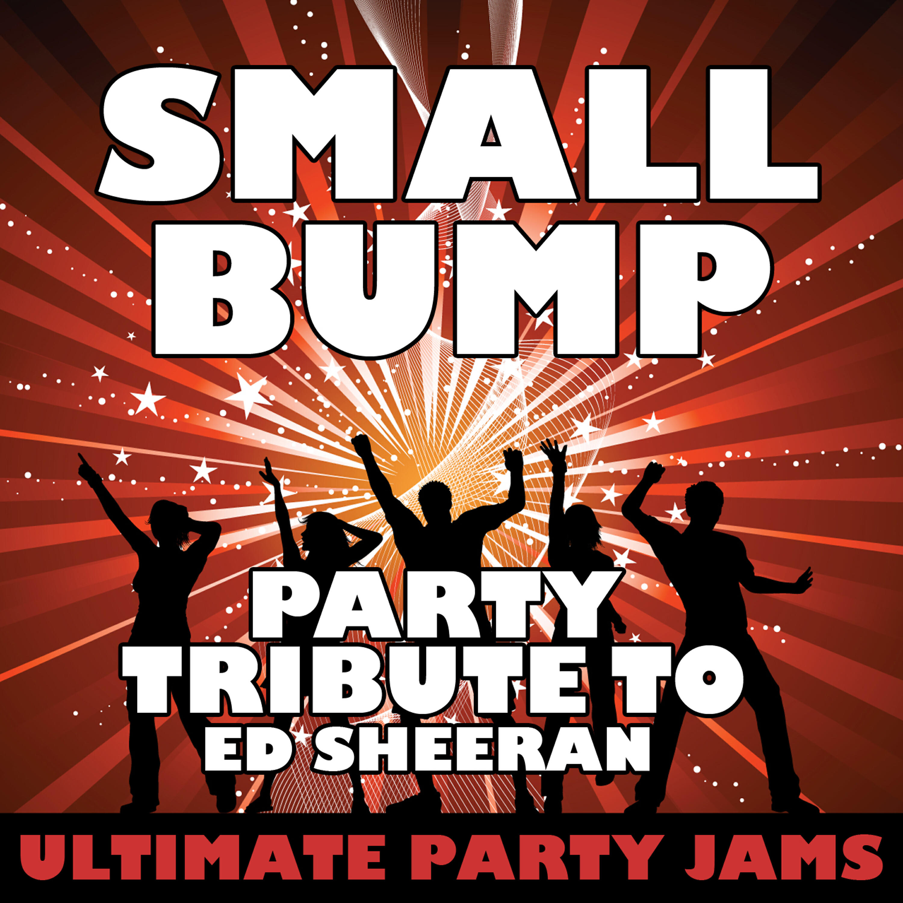 Релиз Small Bump (Party Tribute to Ed Sheeran)