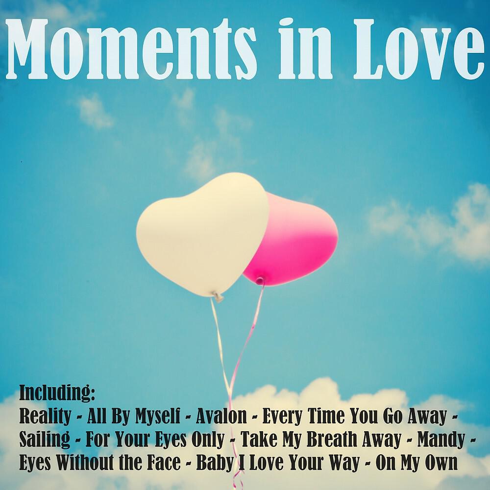 Релиз Moments in Love