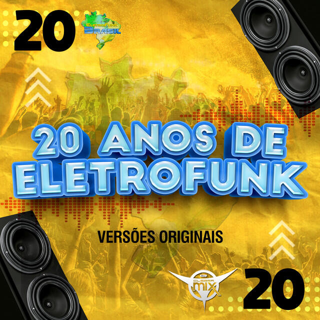 Релиз 20 Anos De Eletrofunk