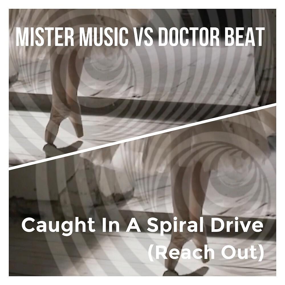 Релиз Caught in a Spiral Drive (Reach Out)
