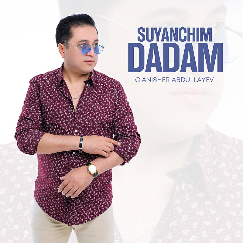 Релиз Suyanchim dadam