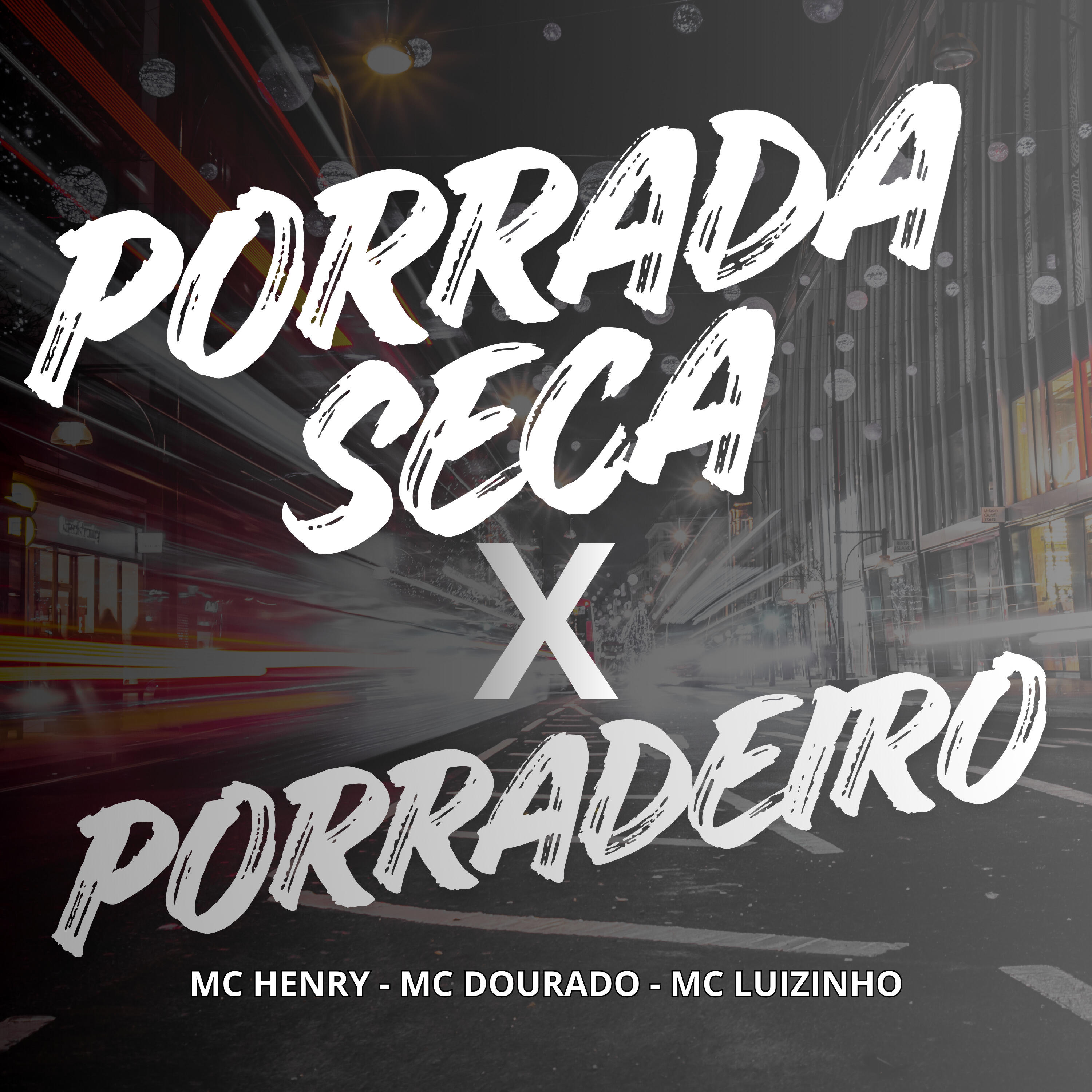 Релиз Porrada Seca X Porradeiro