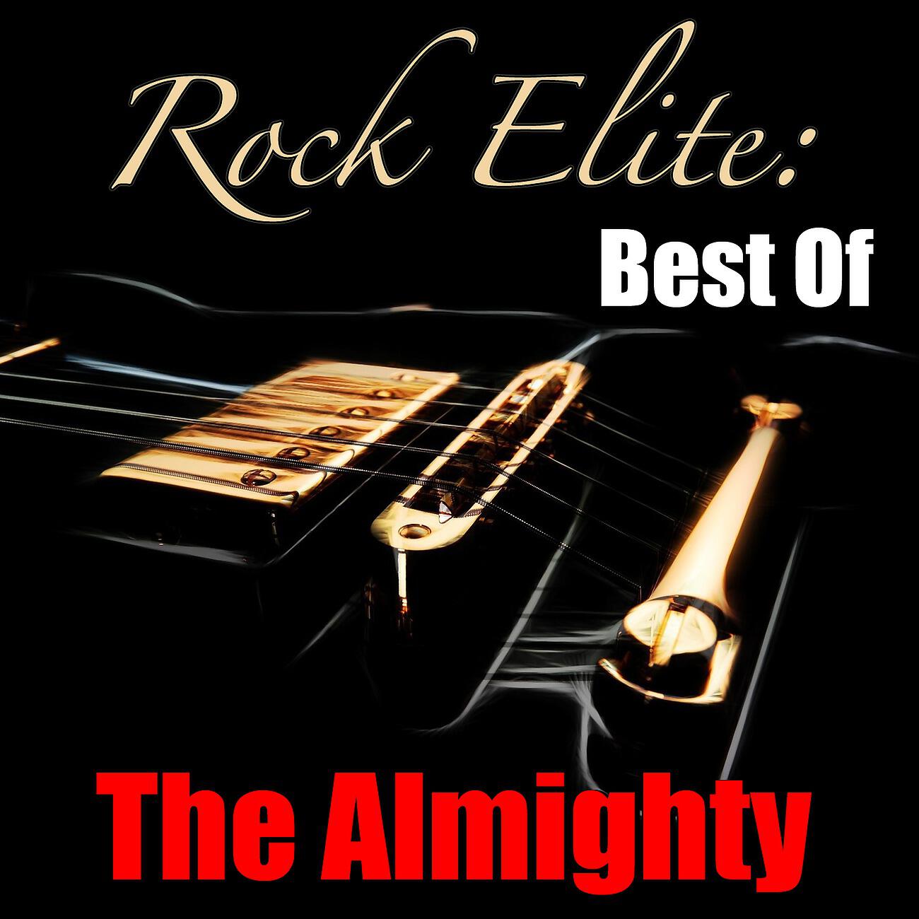 Релиз Rock Elite: Best Of The Almighty