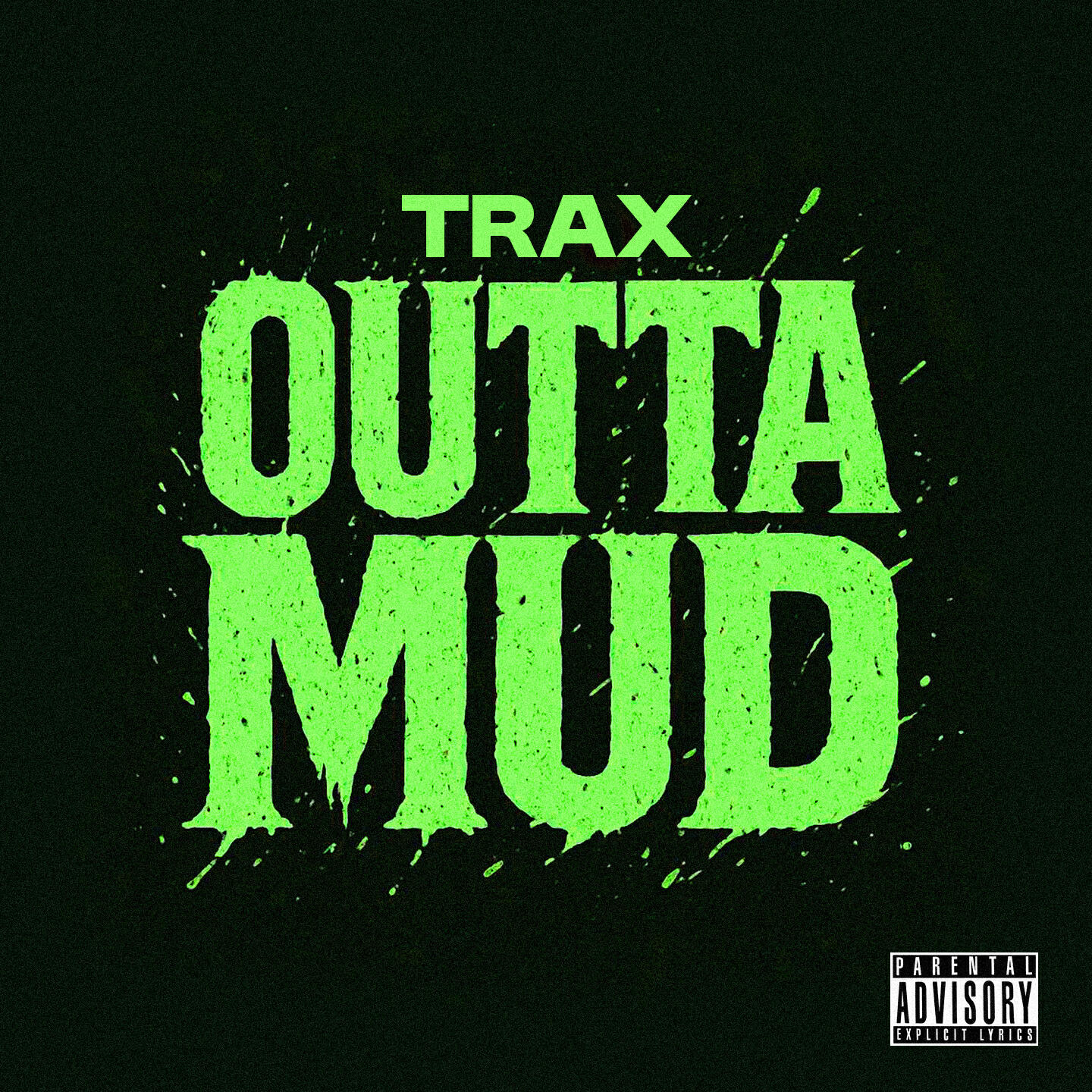 Релиз OUTTA MUD