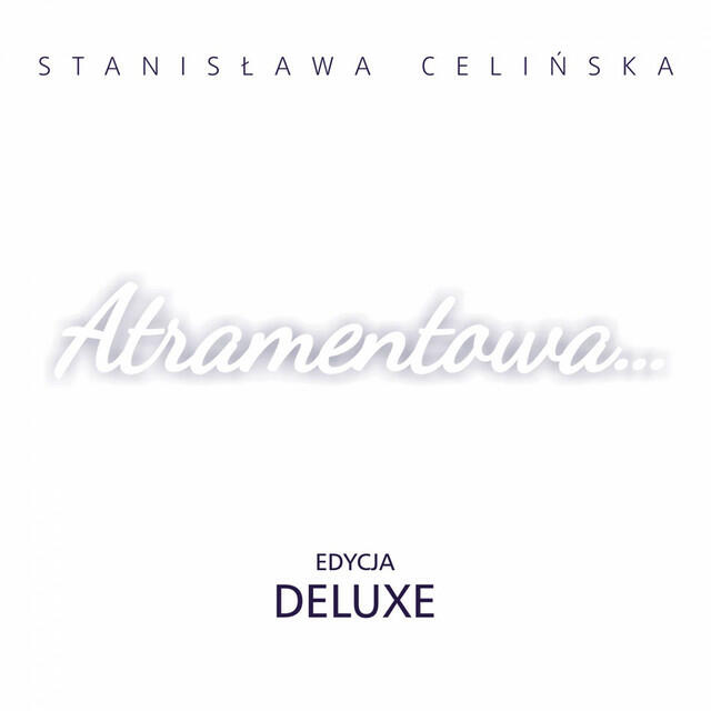Релиз Atramentowa (Deluxe)