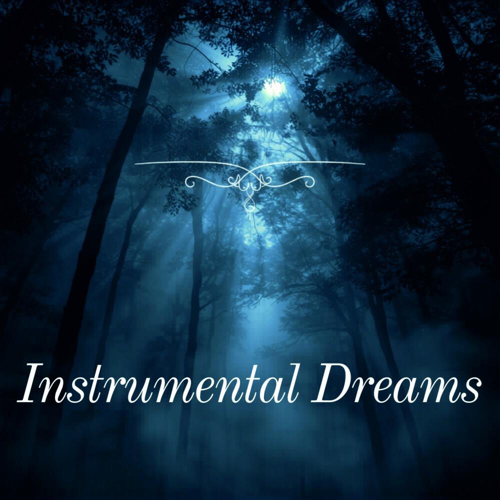 Релиз Instrumental Dreams
