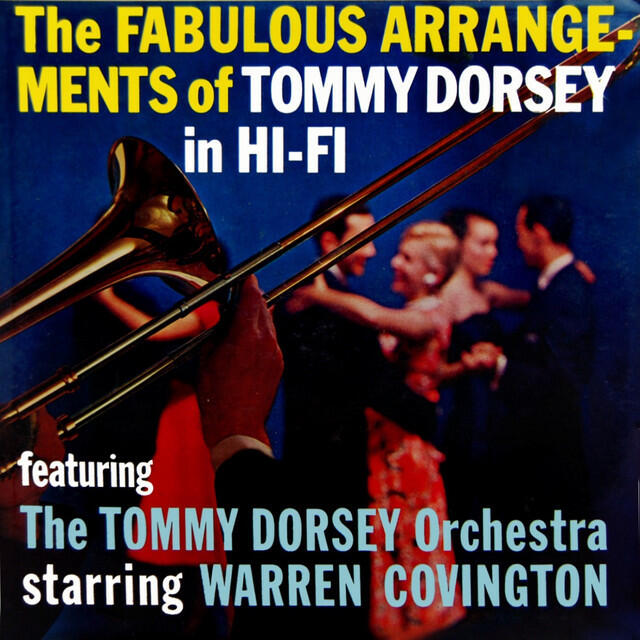 Релиз The Fabulous Arrangements Of Tommy Dorsey In Hi-Fi