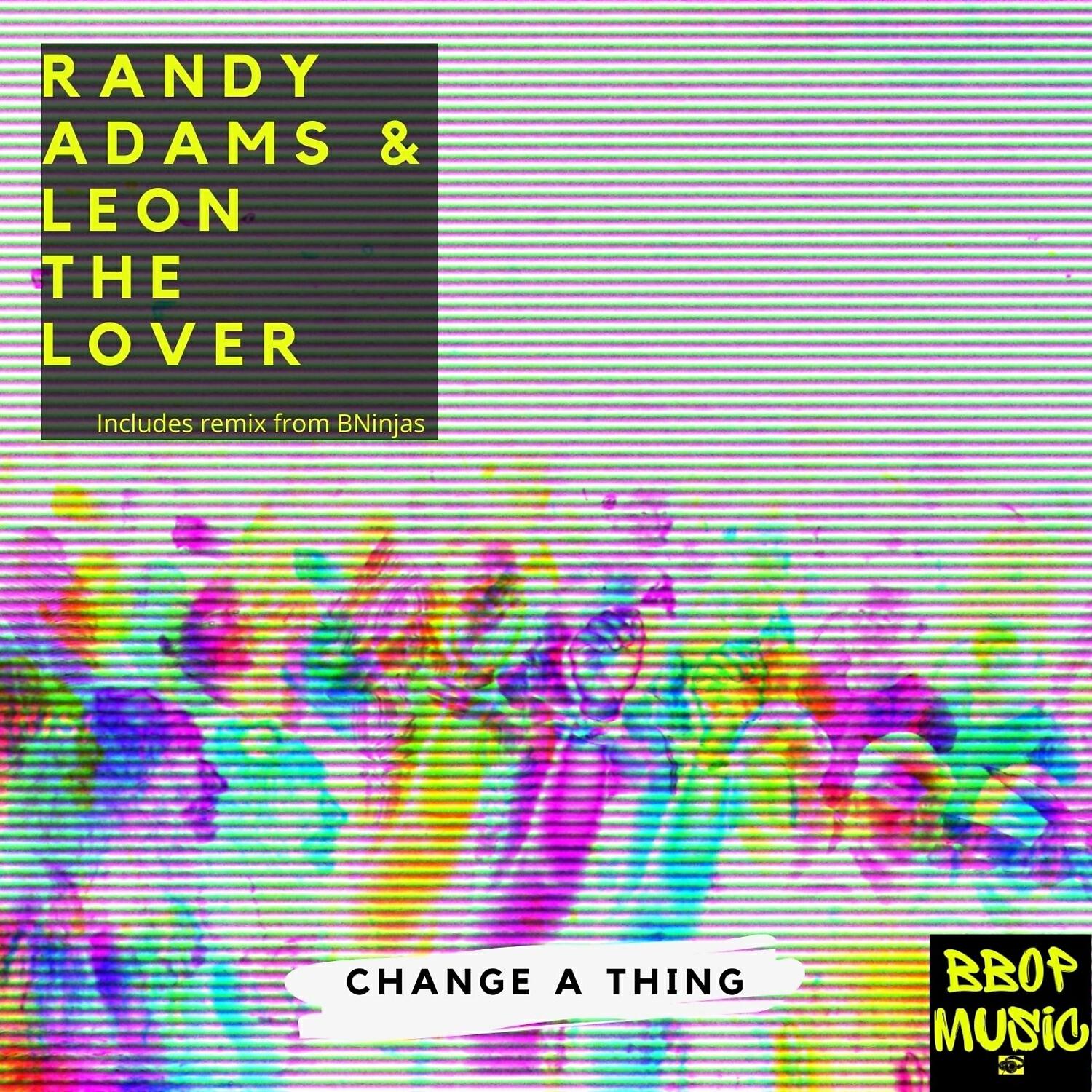 Релиз Change a Thing