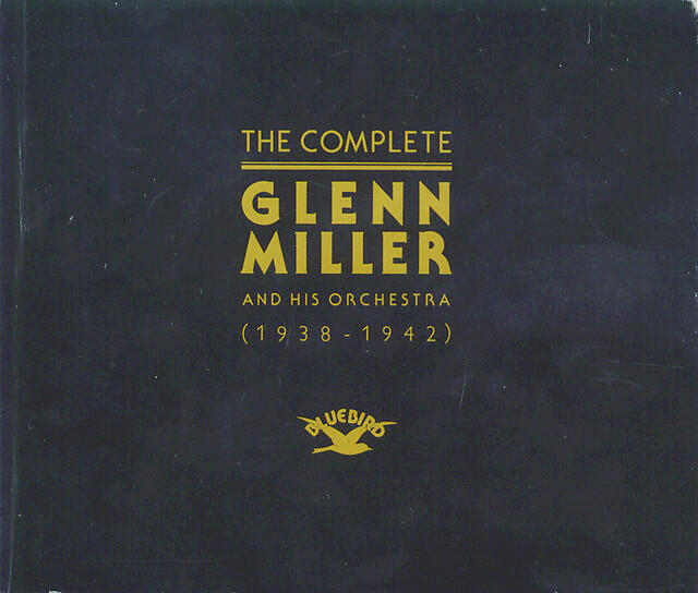 Релиз The Complete Glenn Miller and His Orchestra