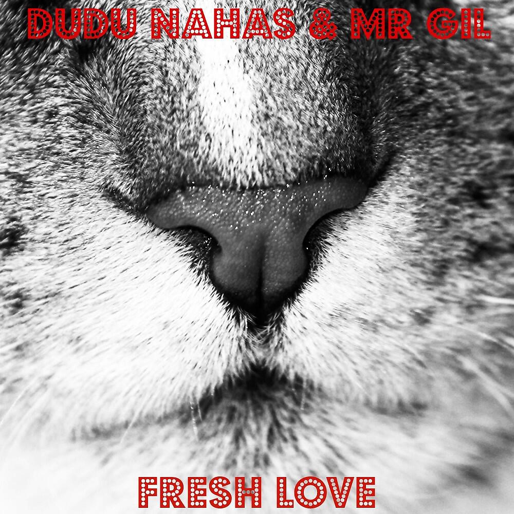 Релиз Fresh Love (EP)