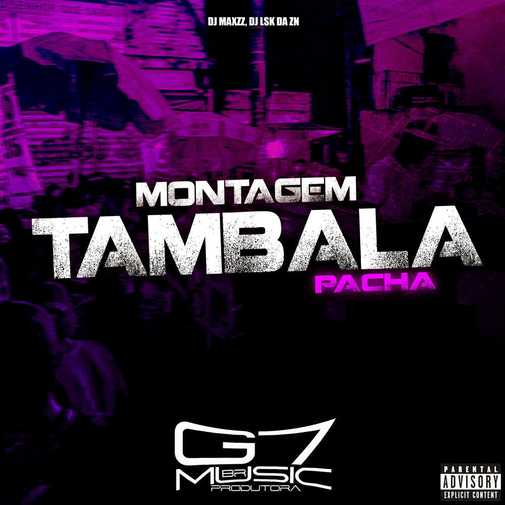 Релиз Montagem Tambala Pacha