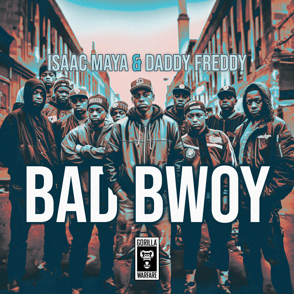 Скачать песню Isaac Maya, Daddy Freddy - Bad Bwoy бесплатно в MP3 для Android и iOS