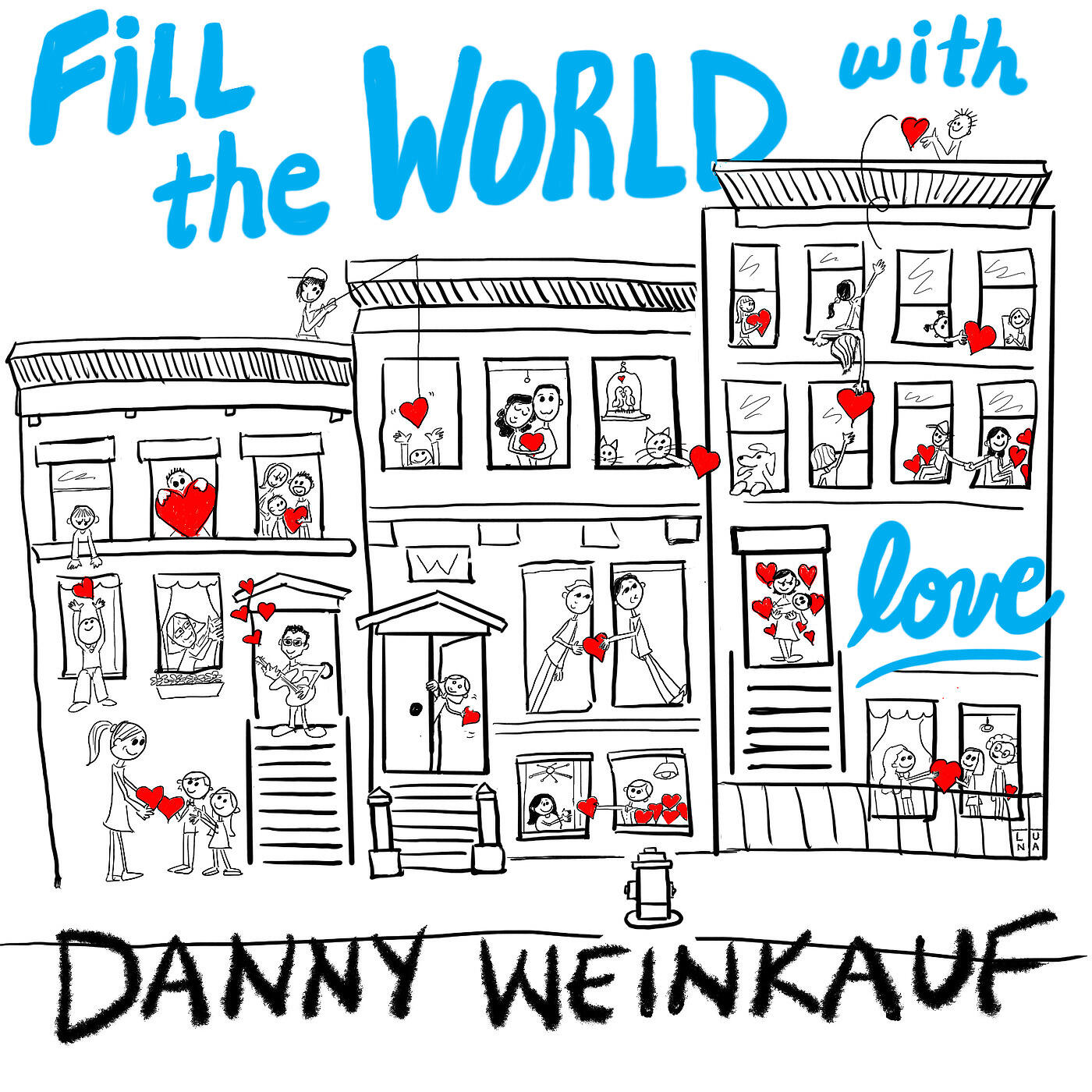 Релиз Fill the World with Love
