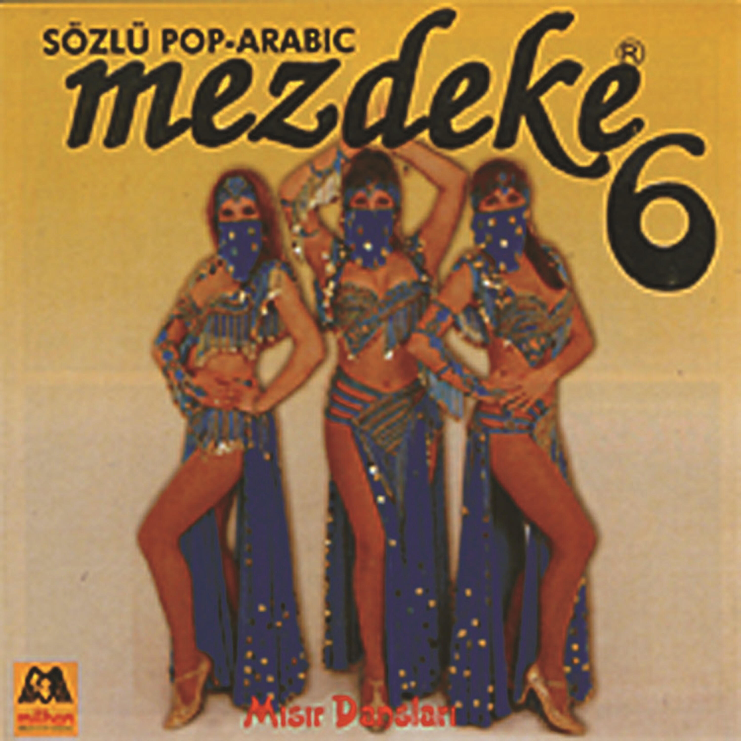 Релиз Mezdeke  Mısır Dansları Vol. 6