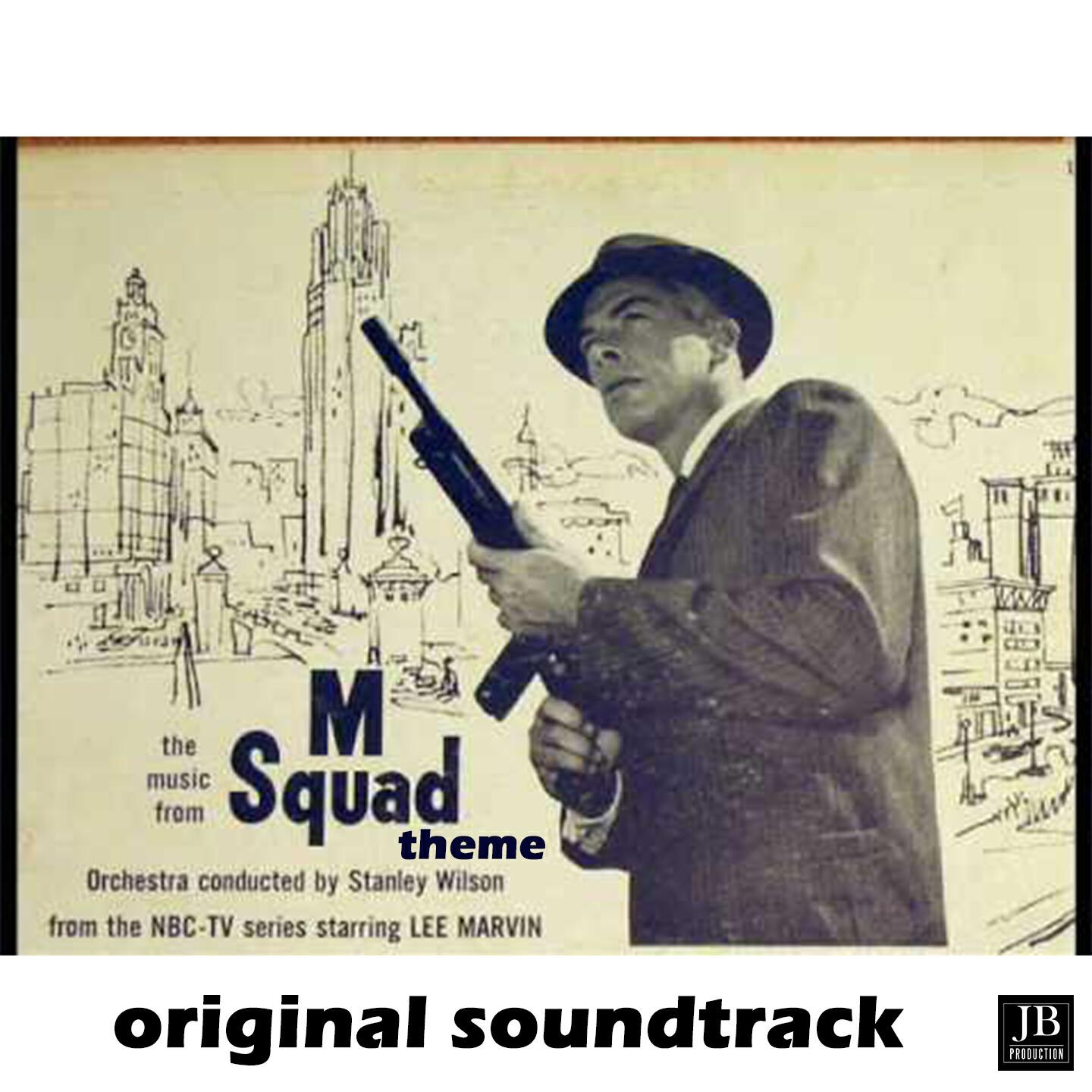 Релиз M Squad Theme (From "M Squad")