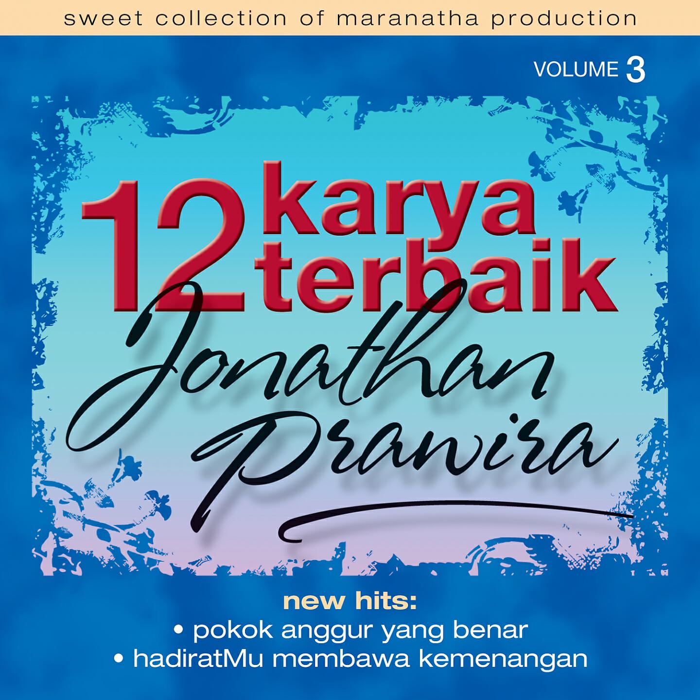 Релиз 12 Karya Terbaik Jonathan Prawira, Vol. 3