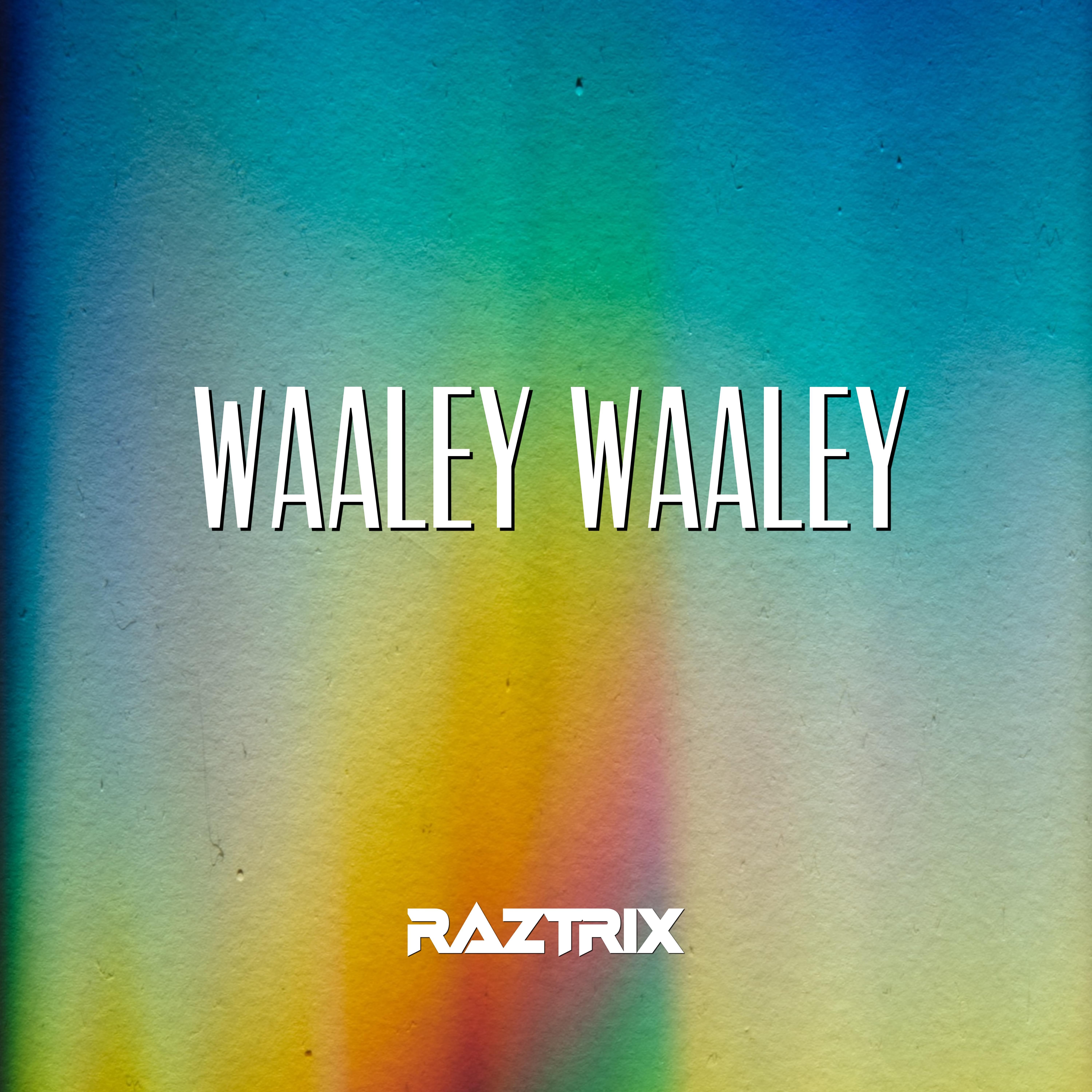 Релиз Waaley Waaley