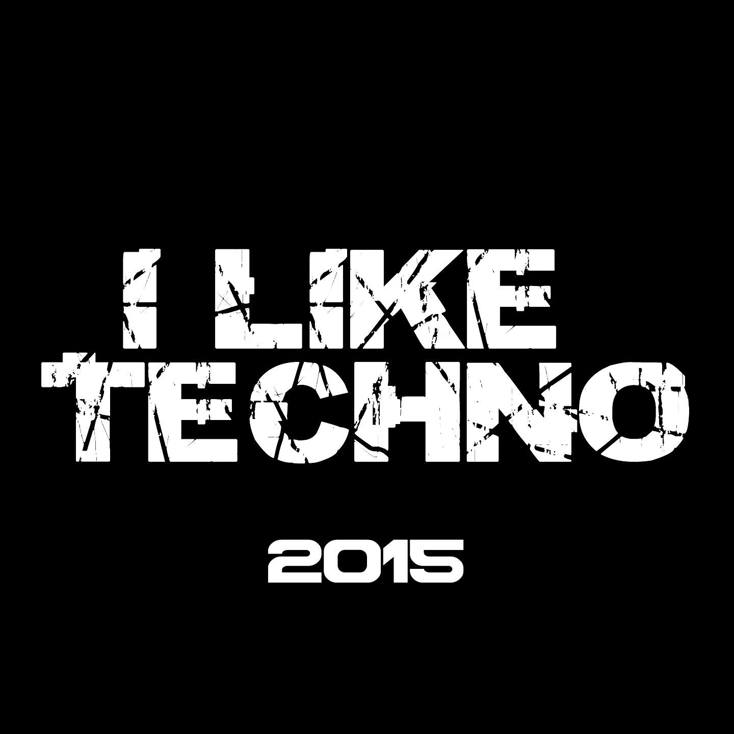 Релиз I Like Techno 2015