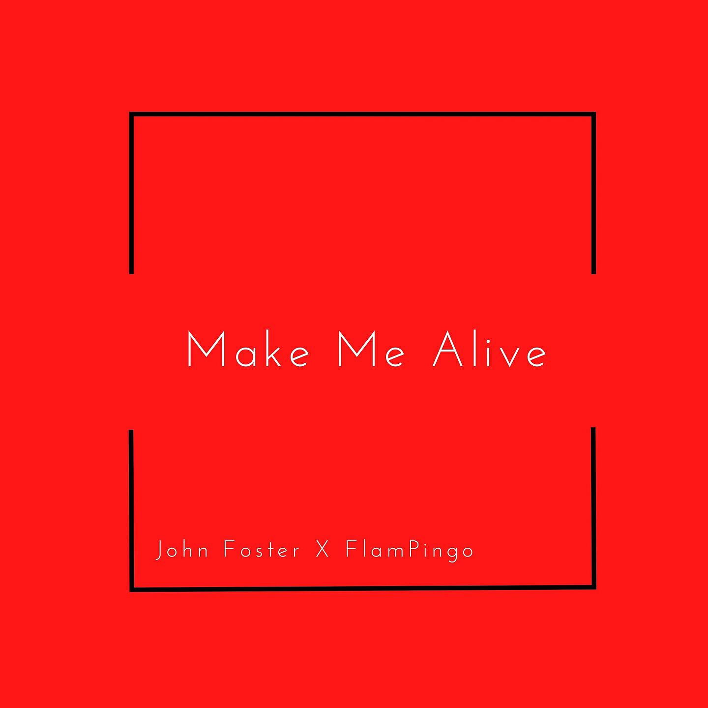 Релиз Make Me Alive