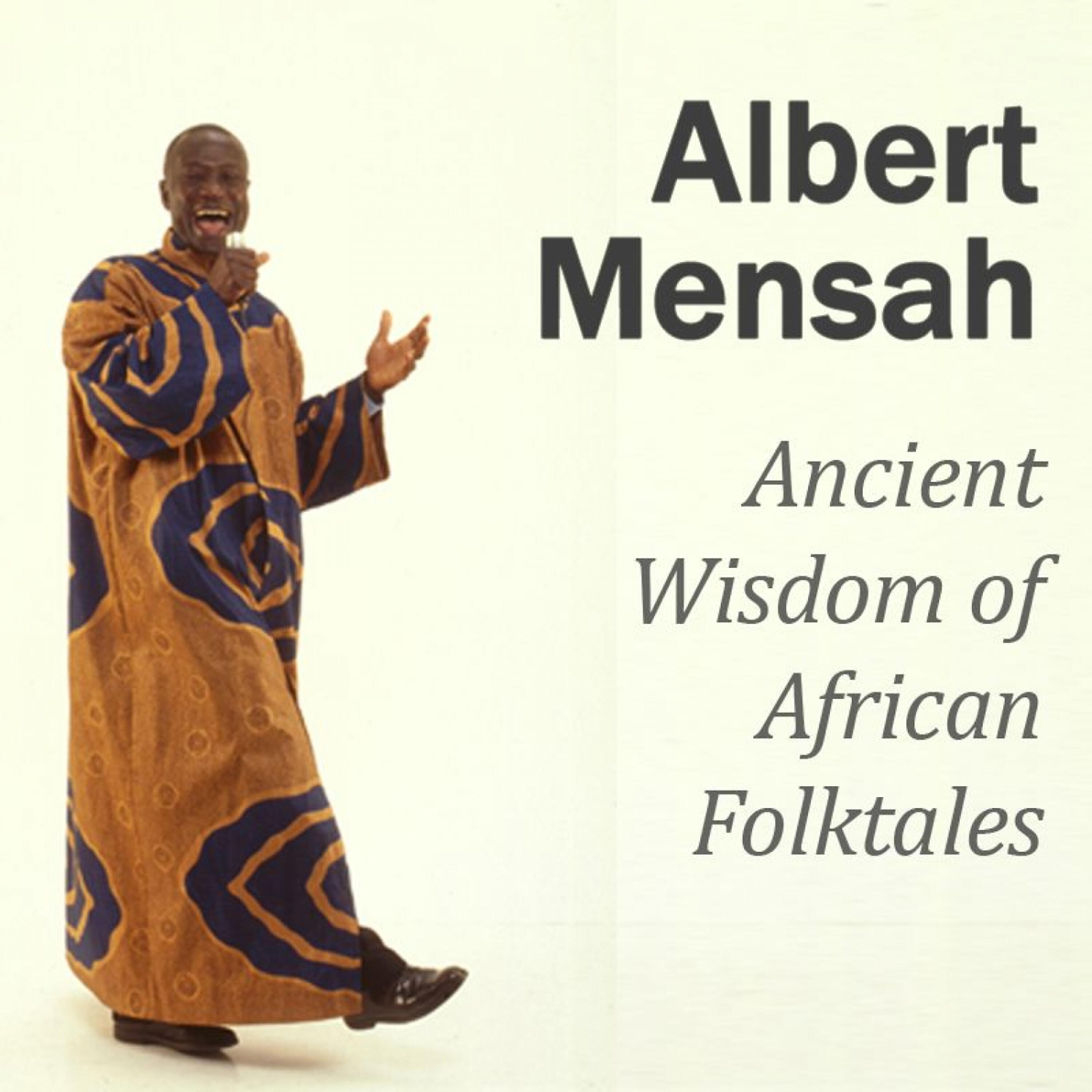 Релиз Ancient Wisdom of African Folktales¬†: Changing Your Life Through the Wisdom of African Stories