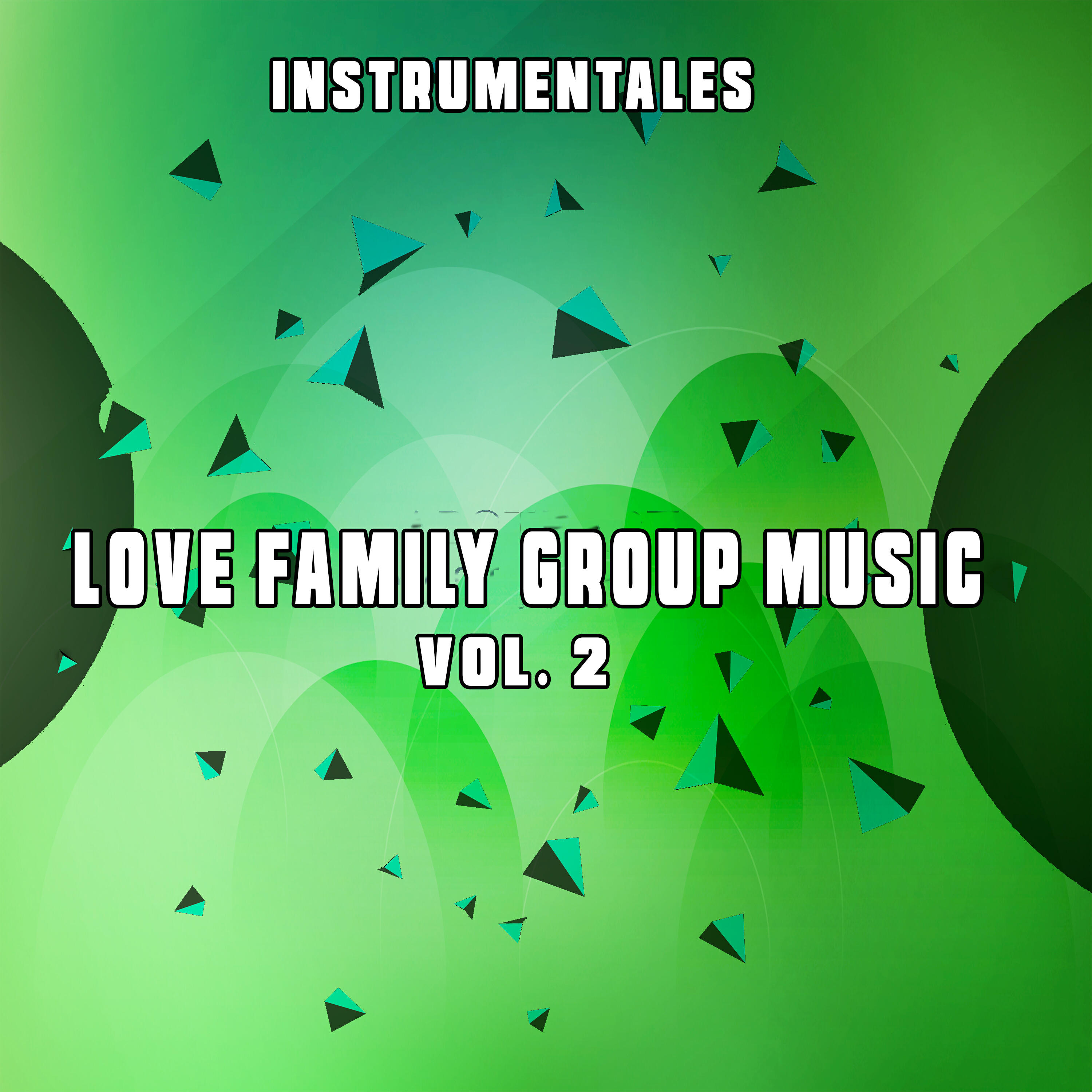 Релиз Love Family Group Music, Vol. 2