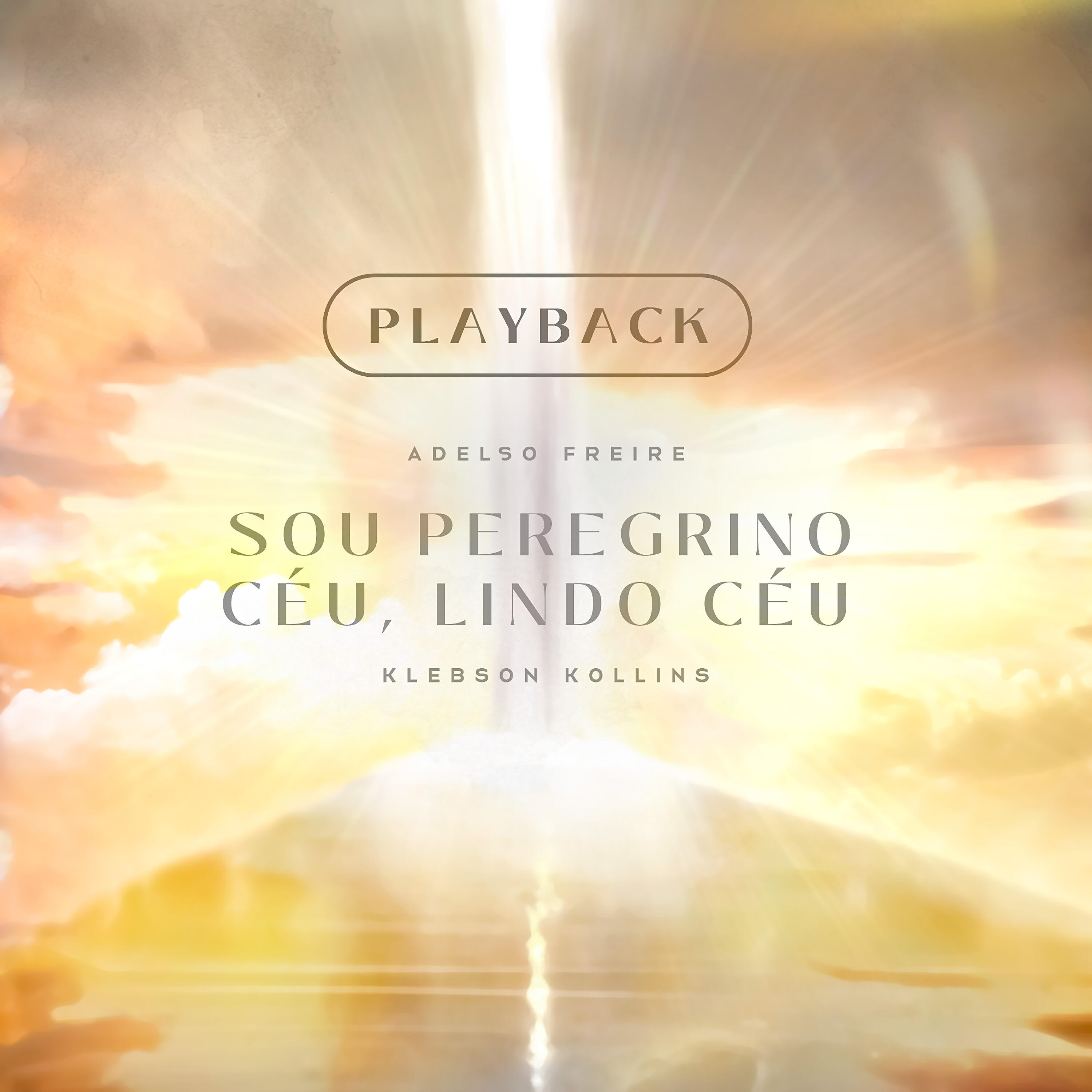 Релиз Sou Peregrino / Céu Lindo Céu