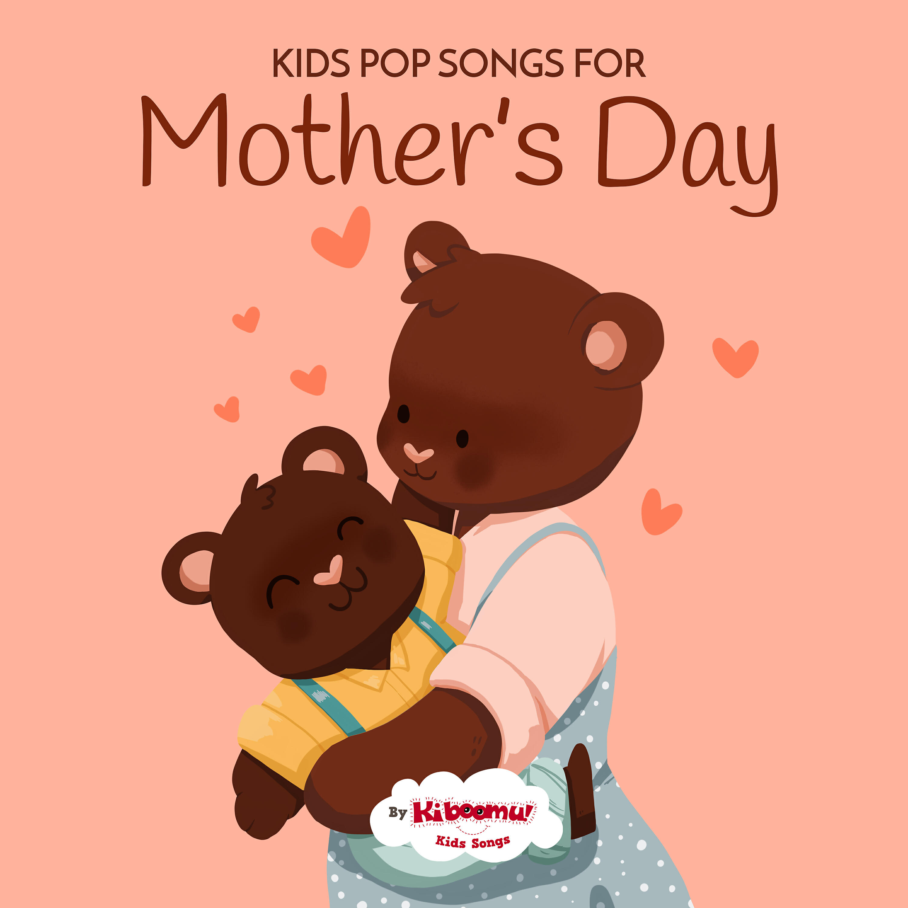 Релиз Kids Pop Songs for Mothers Day