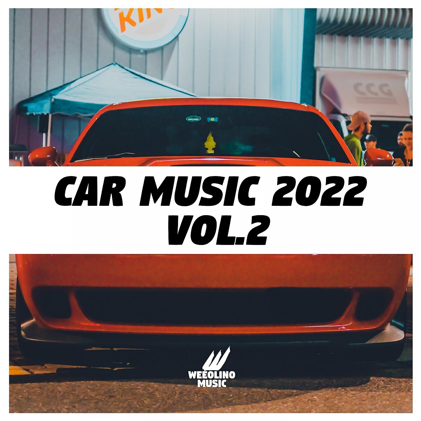 Релиз Car Music 2022, Vol. 2