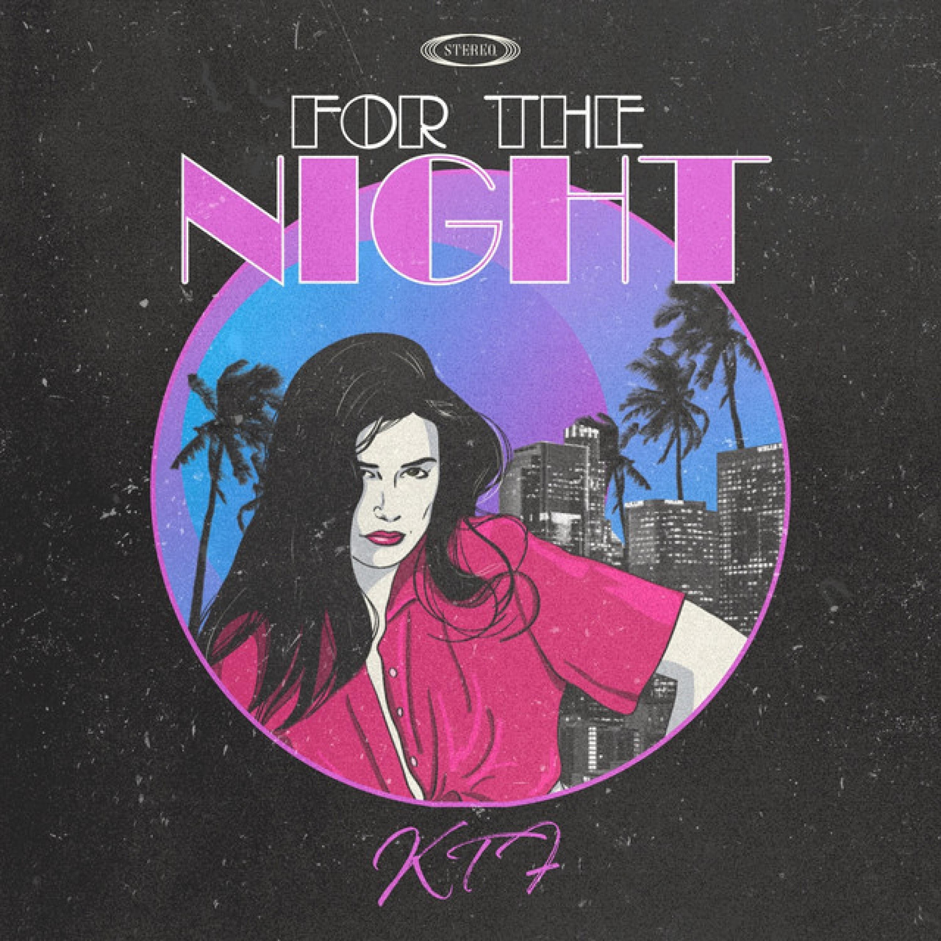 Релиз For the Night