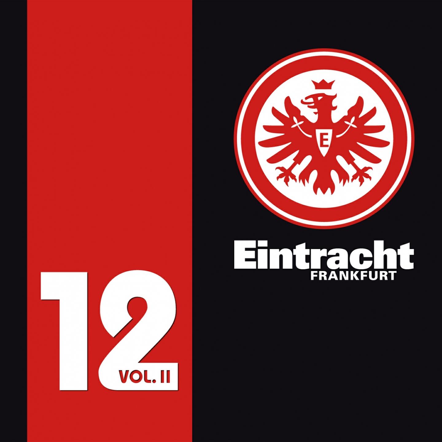 Релиз Eintracht Frankfurt 12 (Von Fans Für Fans), Vol. 2