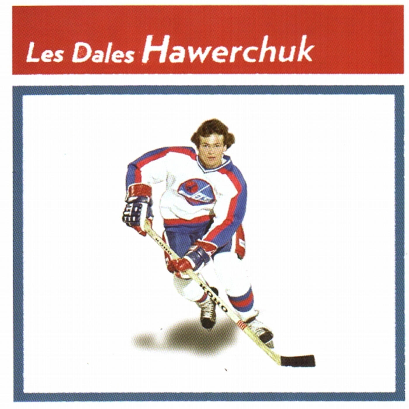 Релиз Les Dales Hawerchuk