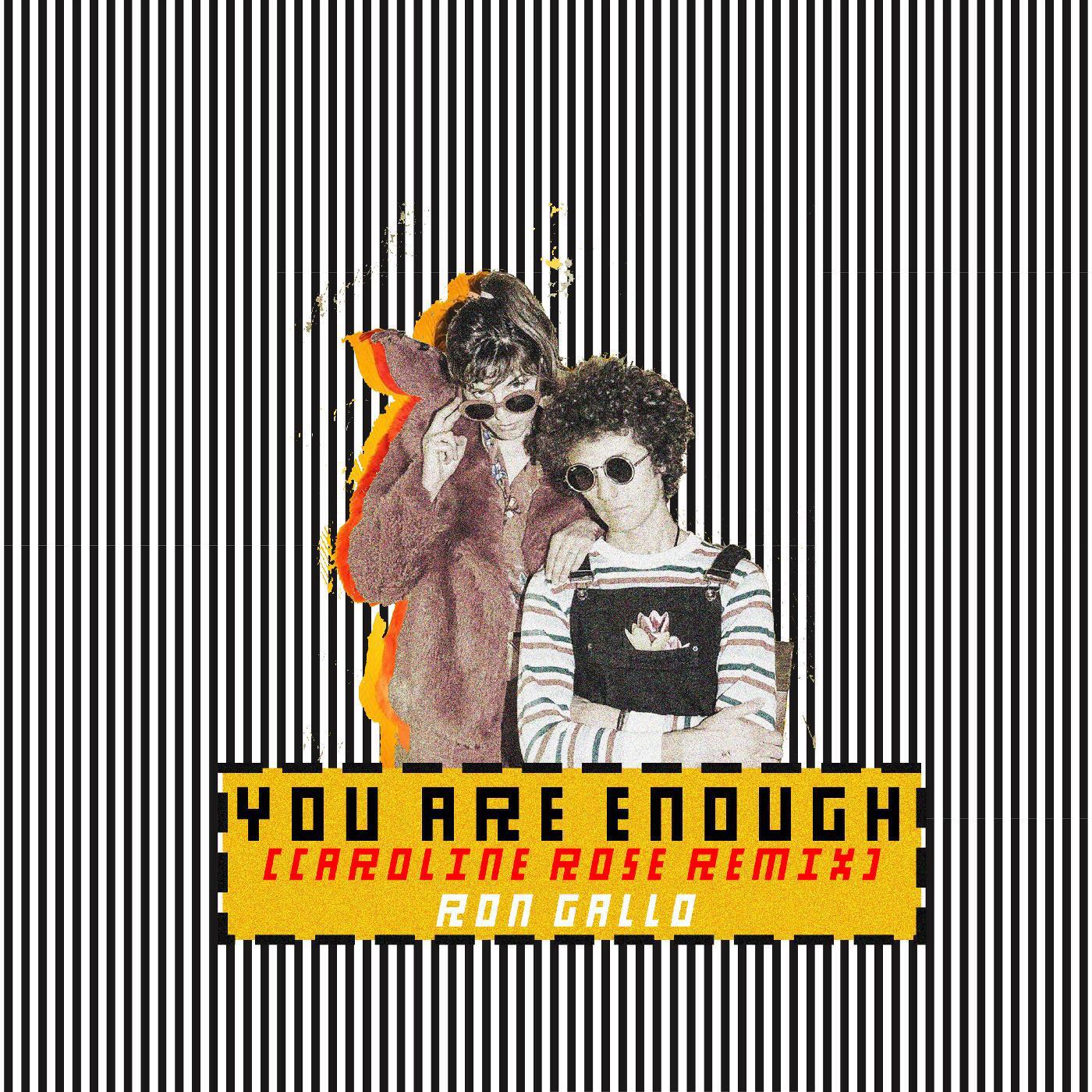 Релиз YOU ARE ENOUGH (Caroline Rose Remix)