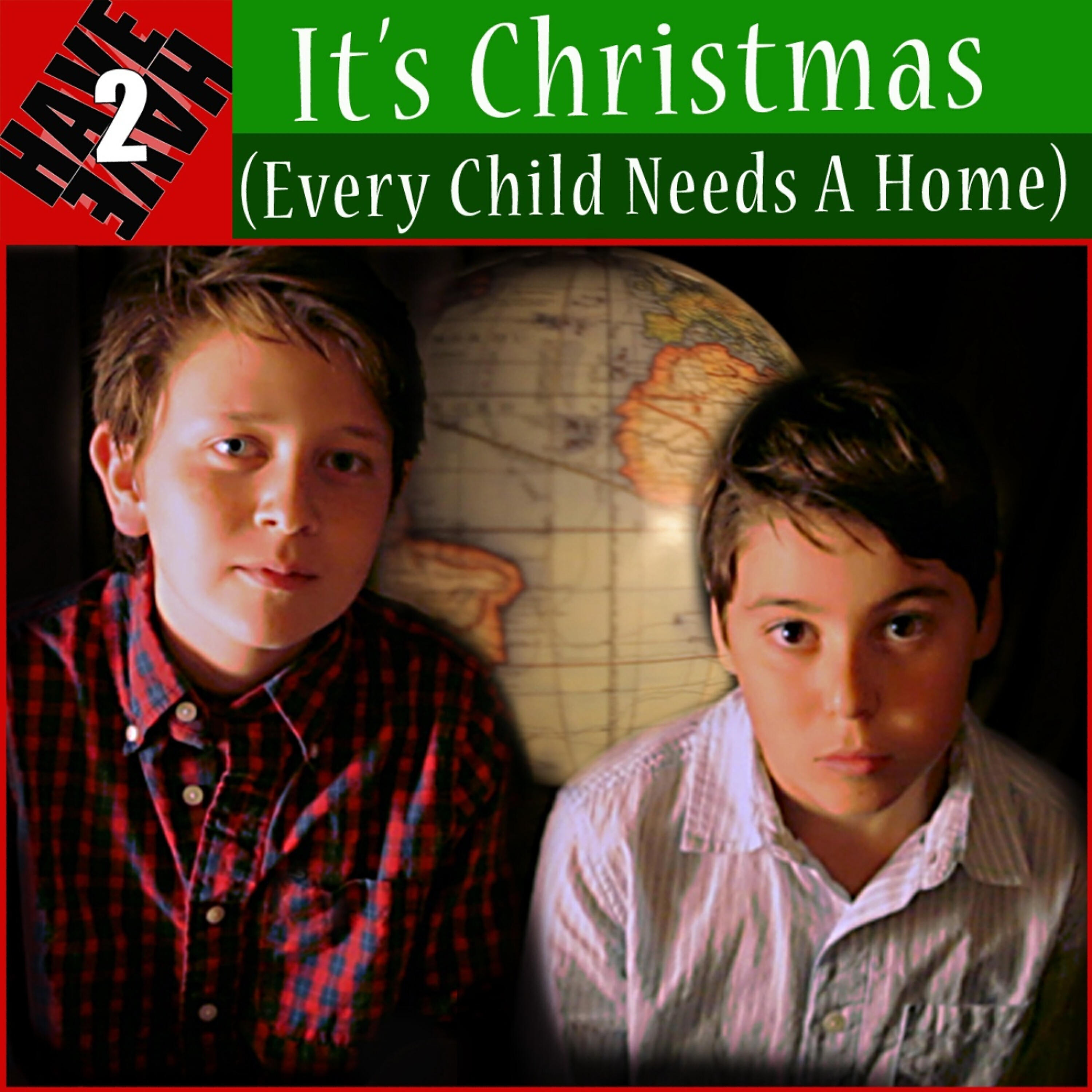 Релиз It's Christmas(Every Child Needs A Home)