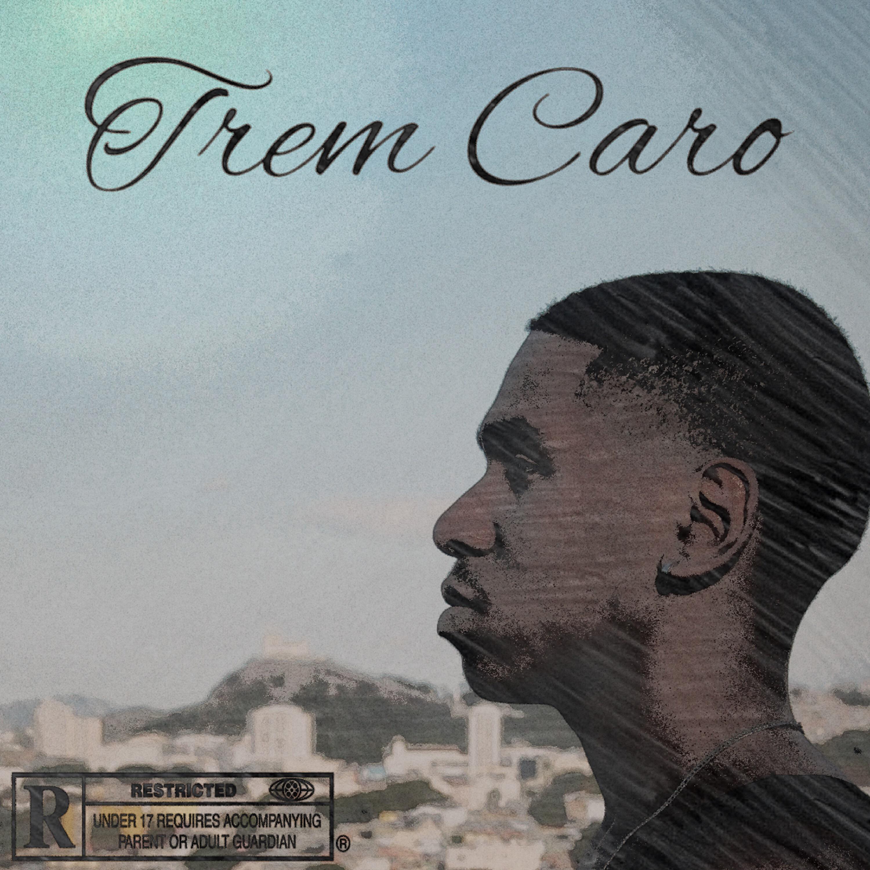 Релиз Trem Caro