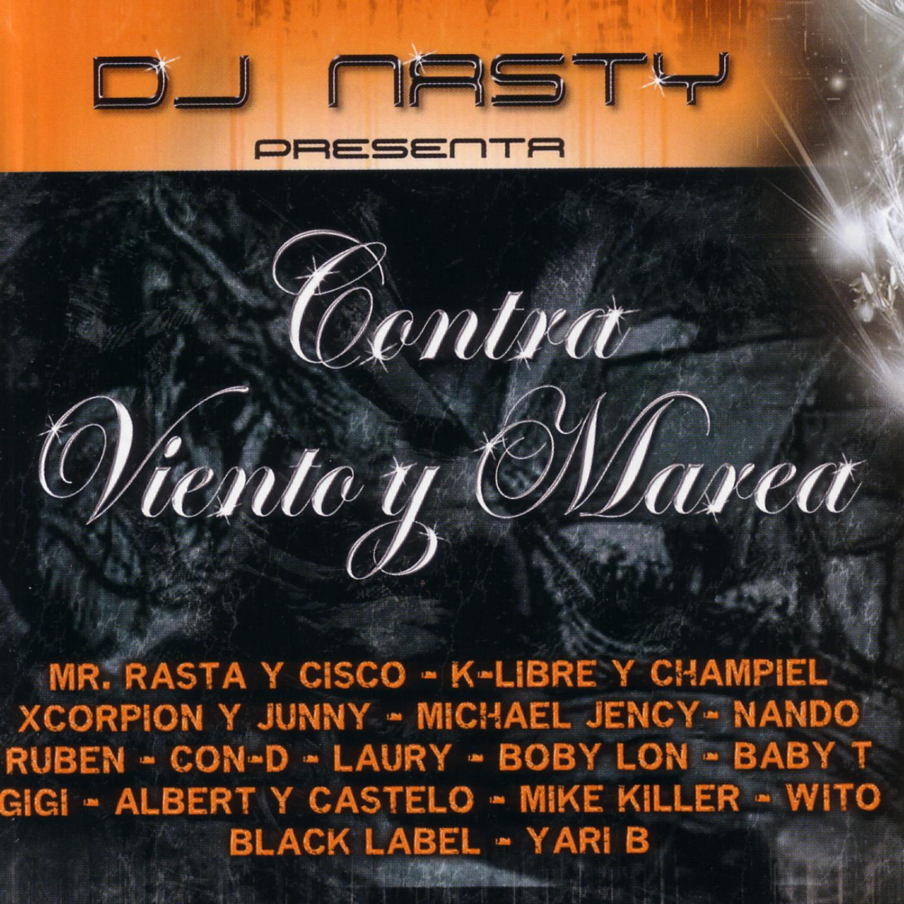 Релиз DJ Nasty Presenta - Contra Viento Y Marea