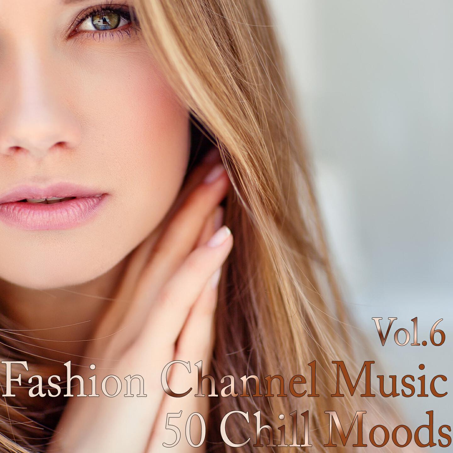 Релиз Fashion Channel Music, Vol. 6