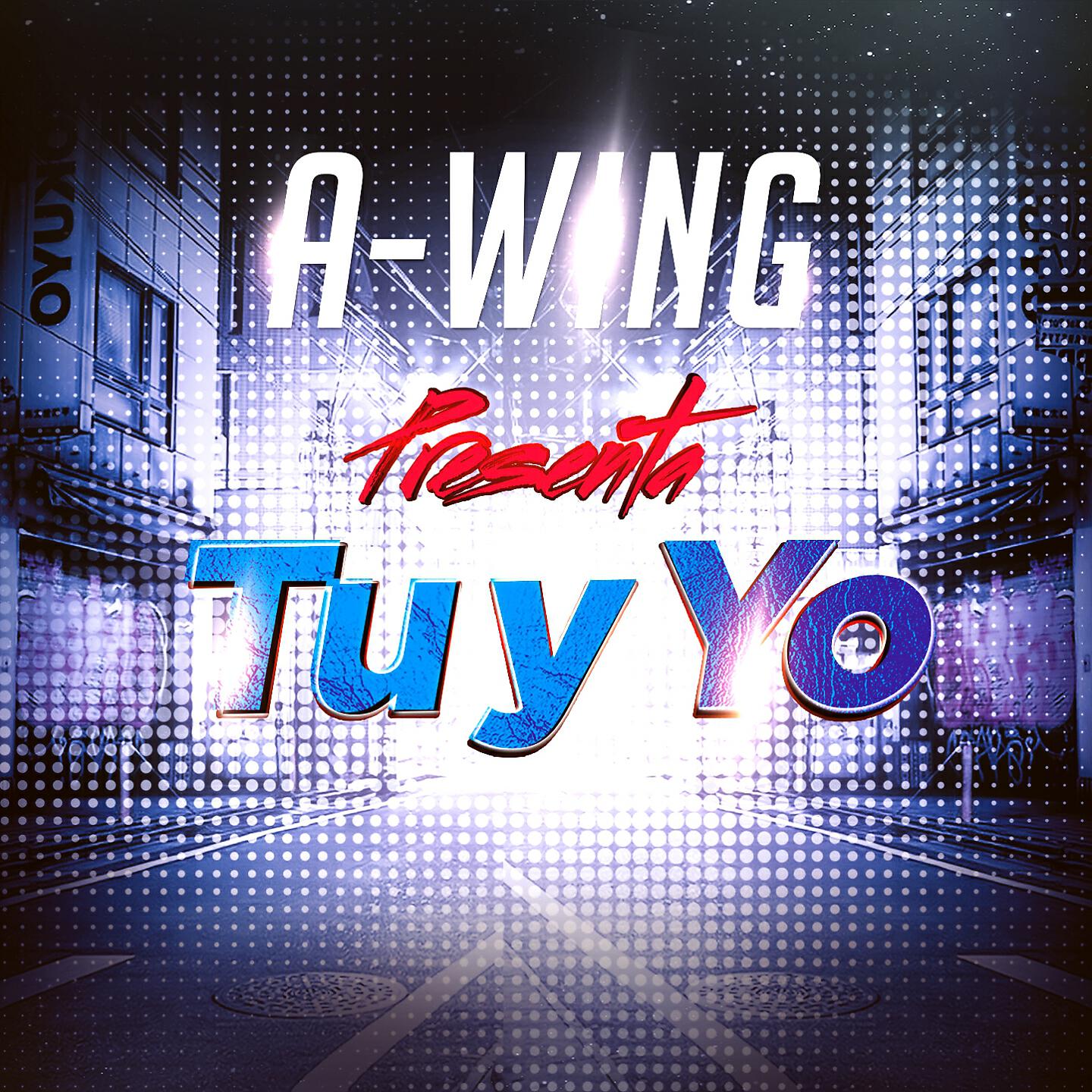 Скачать песню A-WING - Tu y Yo бесплатно в MP3 для Android и iOS