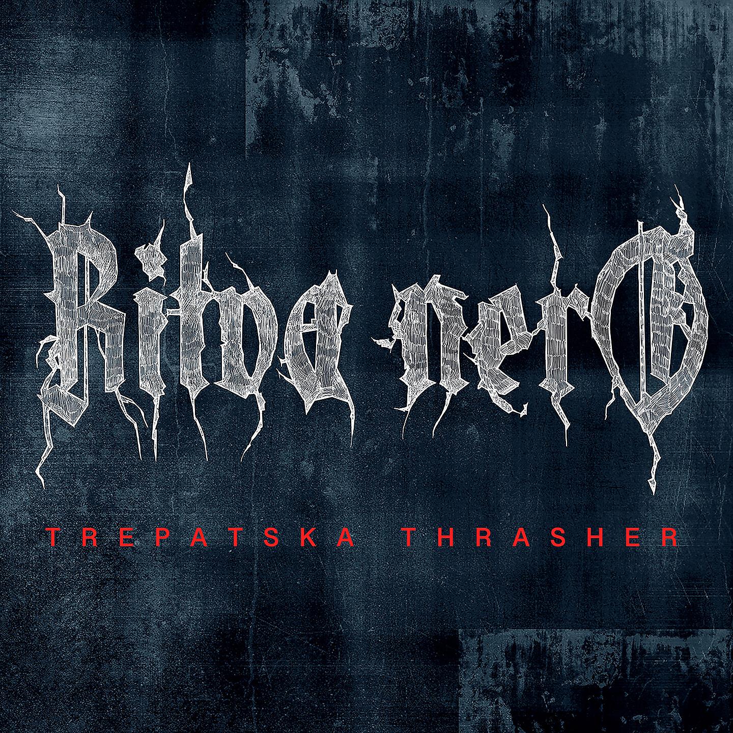 Релиз Trepatska Thrasher