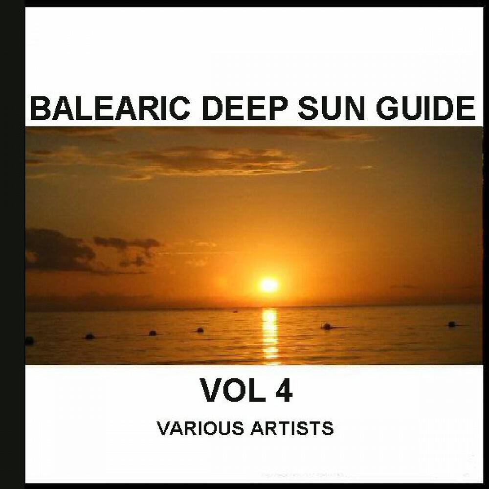 Релиз Balearic Deep Sun Guide Vol 4