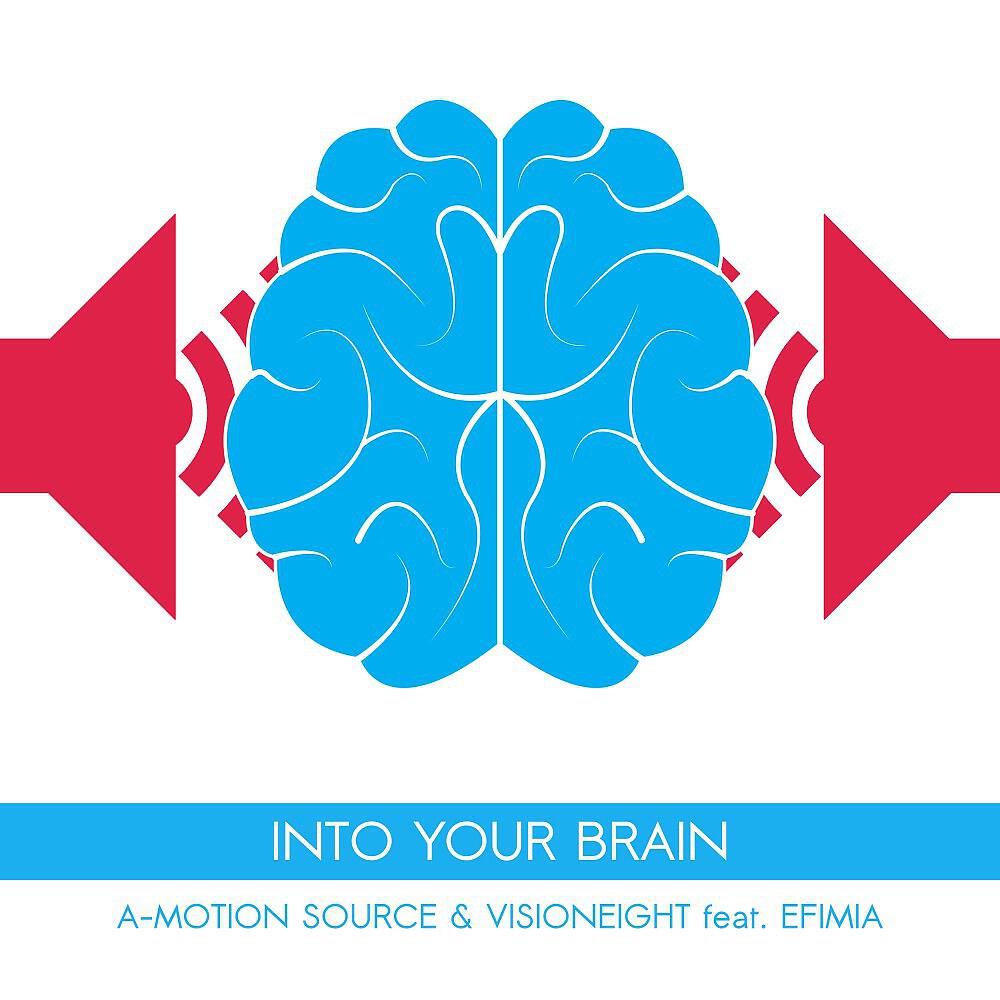 Релиз Into Your Brain