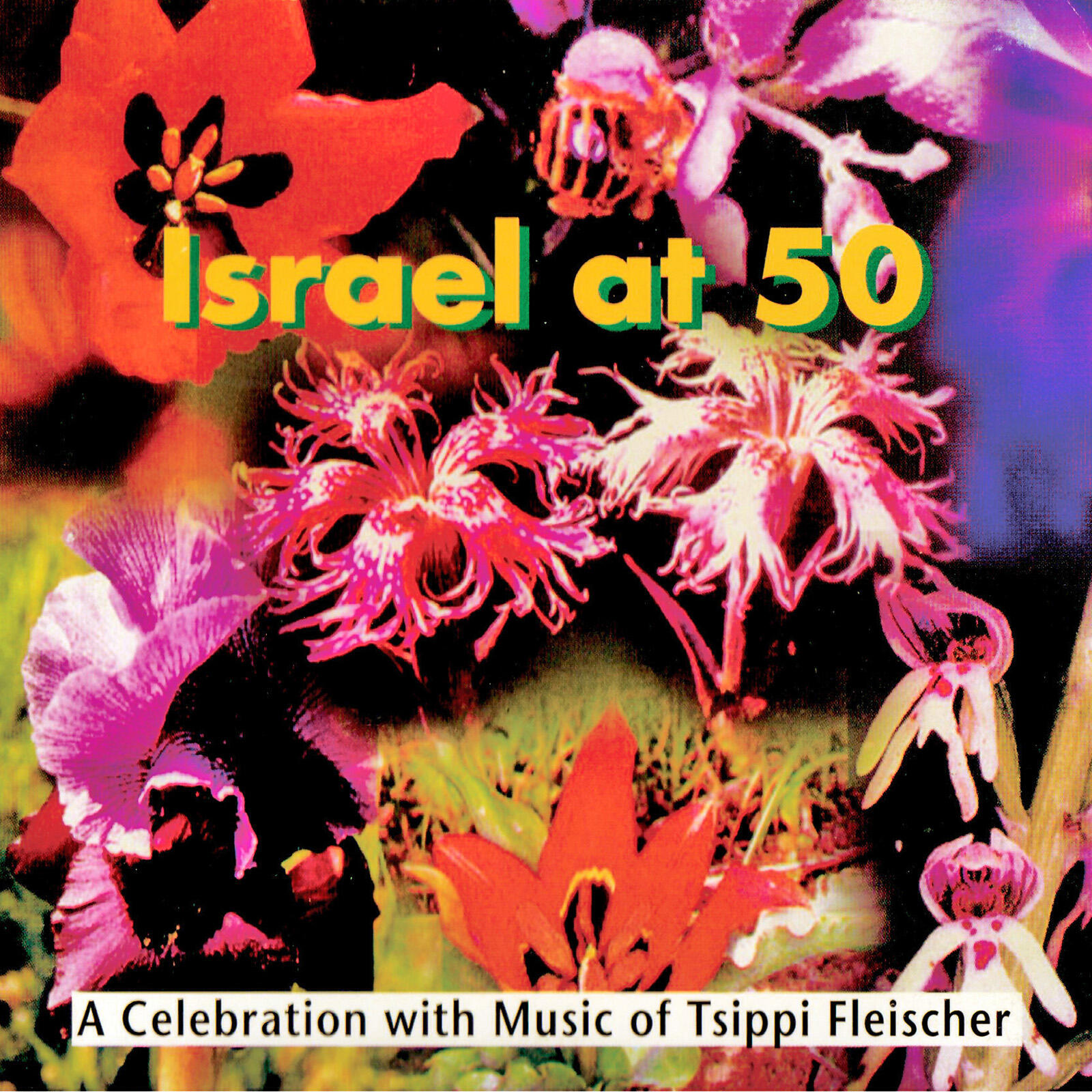 Релиз Tsippi Fleischer: Israel at 50