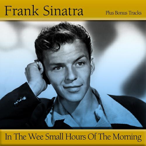 Релиз In the Wee Small Hours of the Morning