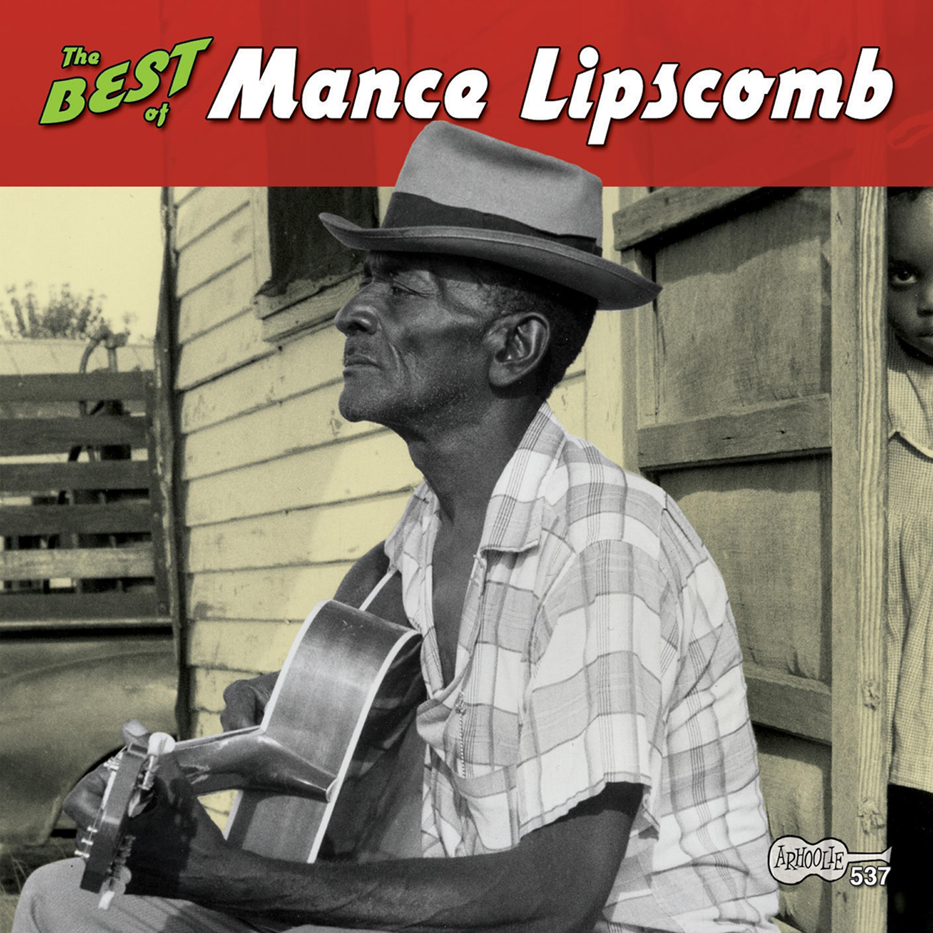 Релиз The Best of Mance Lipscomb