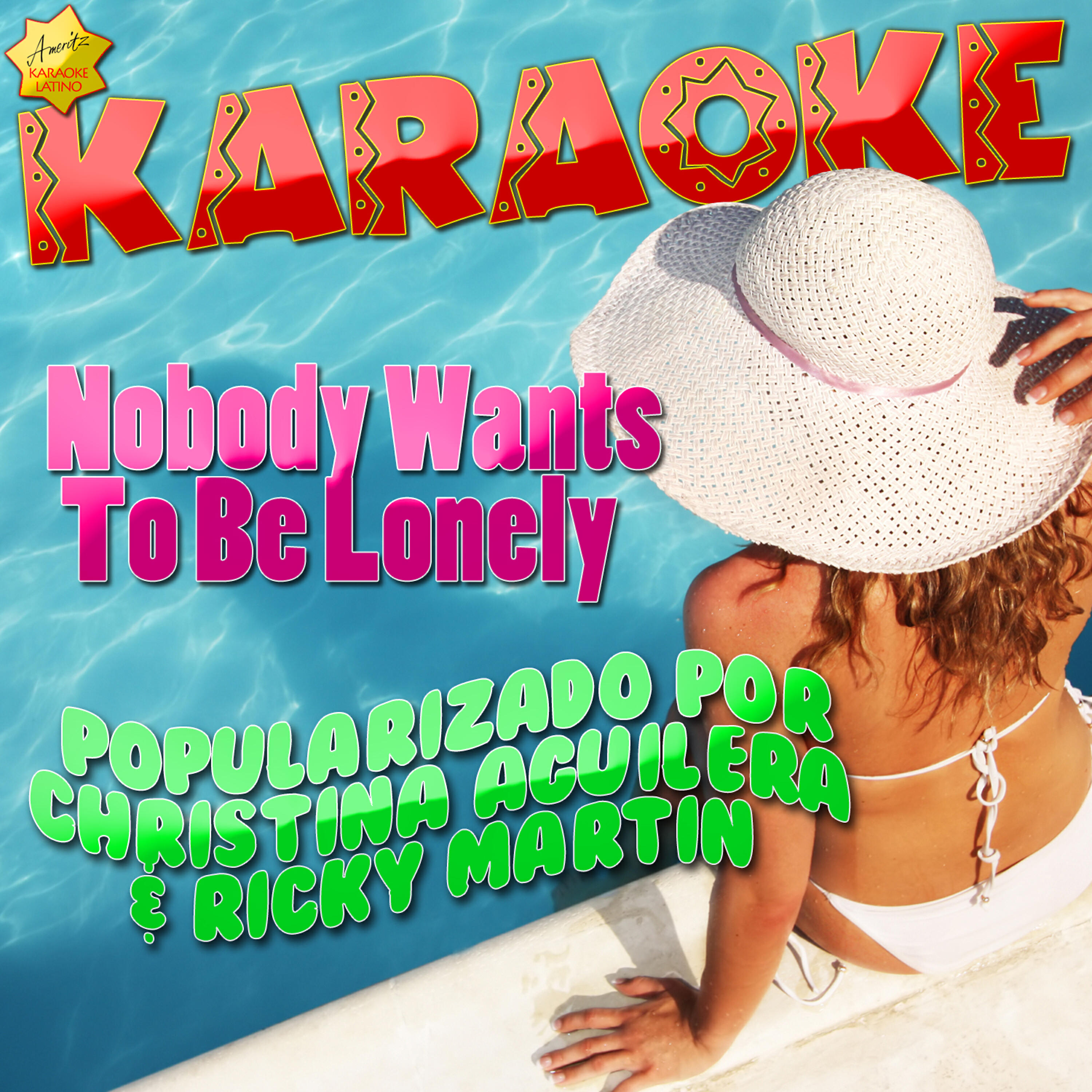 Постер альбома Nobody Wants To Be Lonely (Popularizado por Christina Aguilera & Ricky Martin) [Karaoke Version]