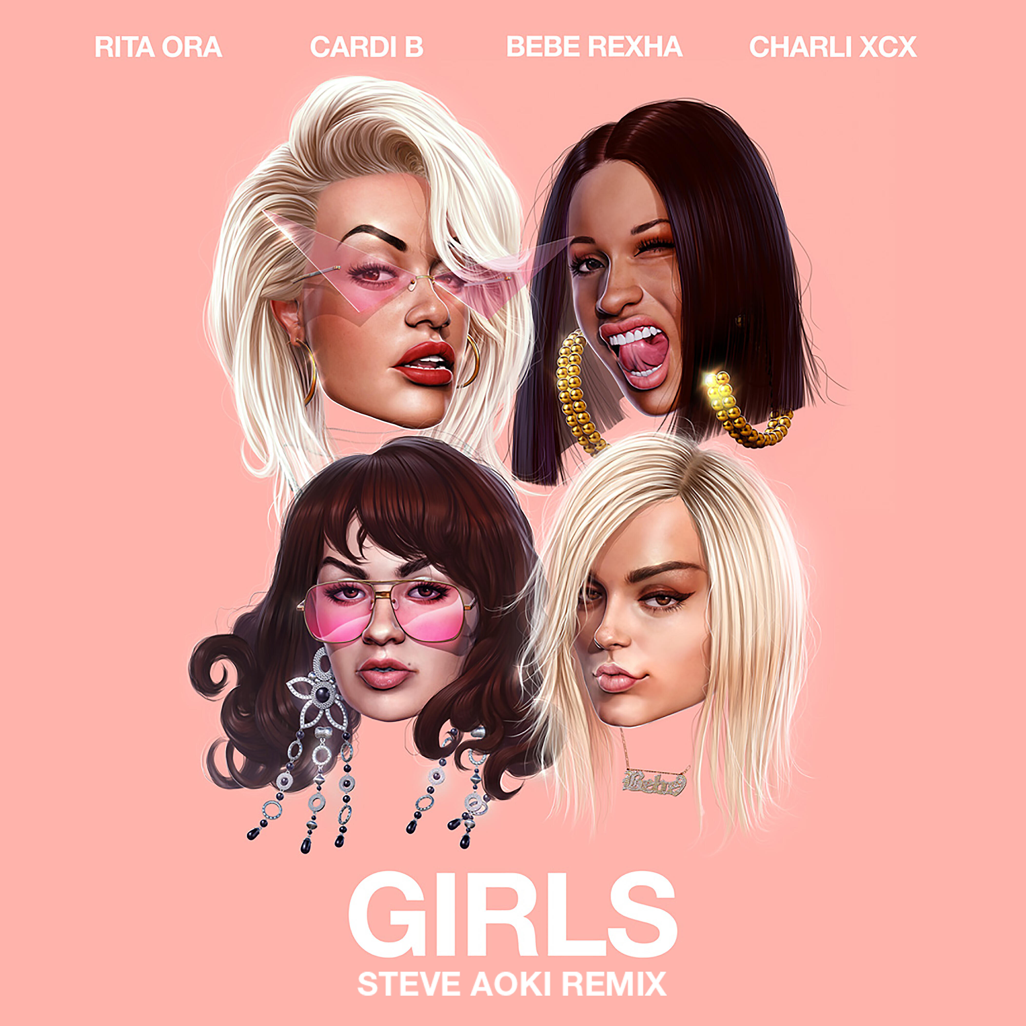 Релиз Girls (feat. Cardi B, Bebe Rexha & Charli XCX) [Steve Aoki Remix]
