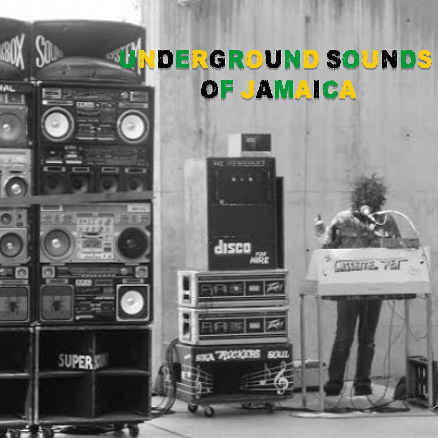 Постер альбома Underground Sounds of Jamaica
