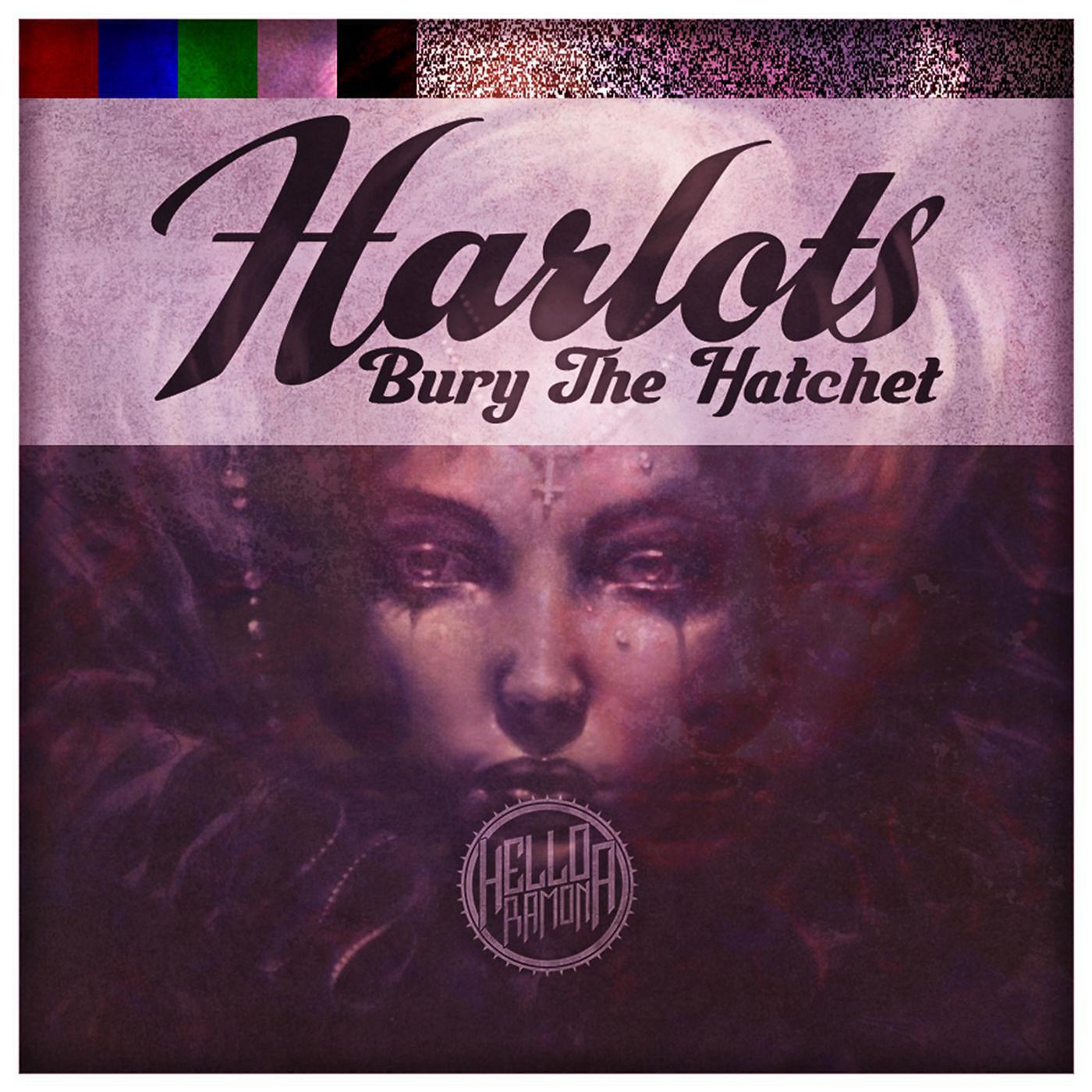 Релиз Harlots (Bury the Hatchet)