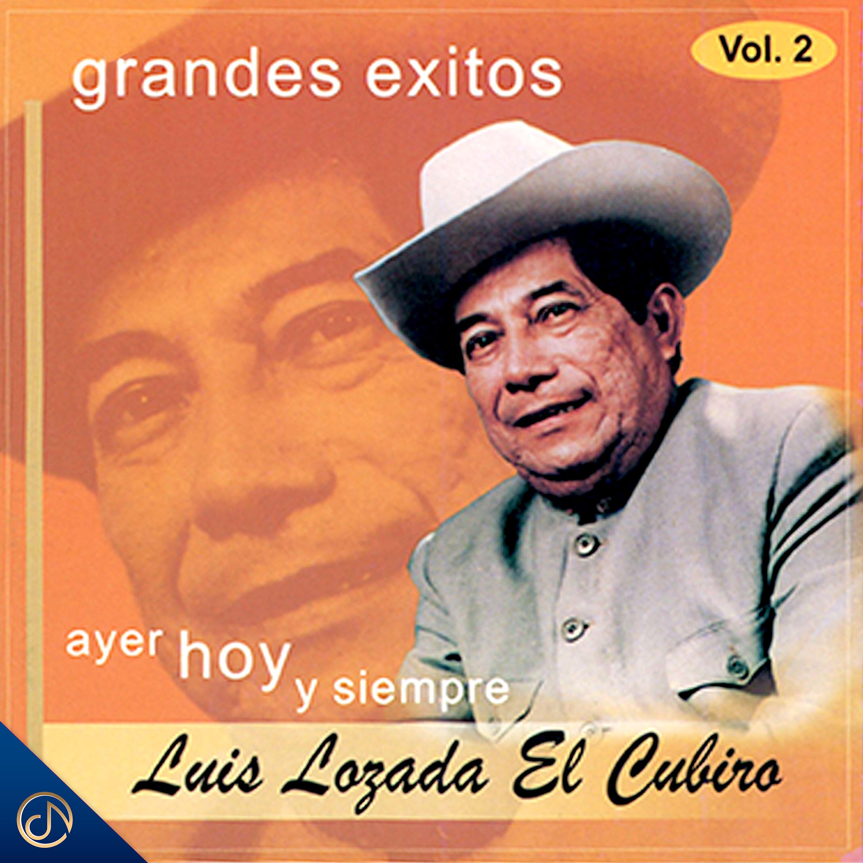 Релиз Grandes Éxitos Ayer Hoy y Siempre (Vol. 2)