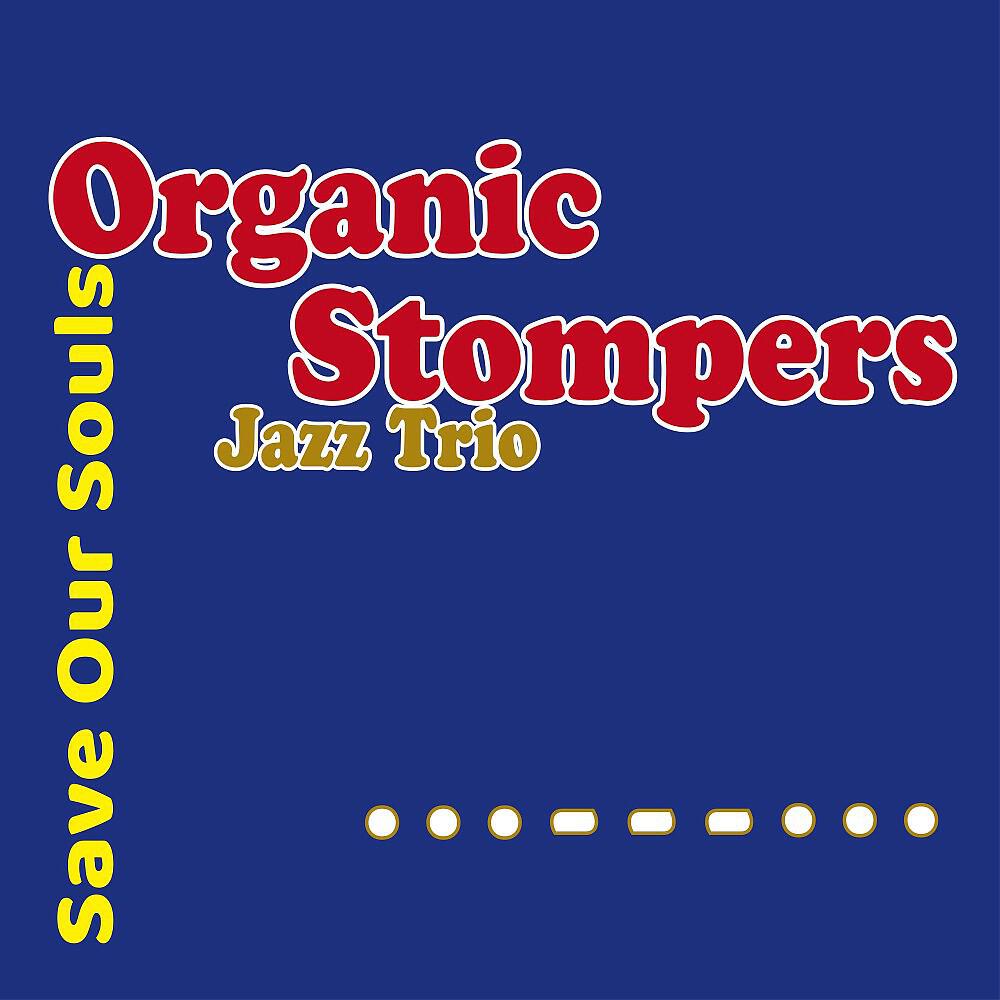 Organic Stompers