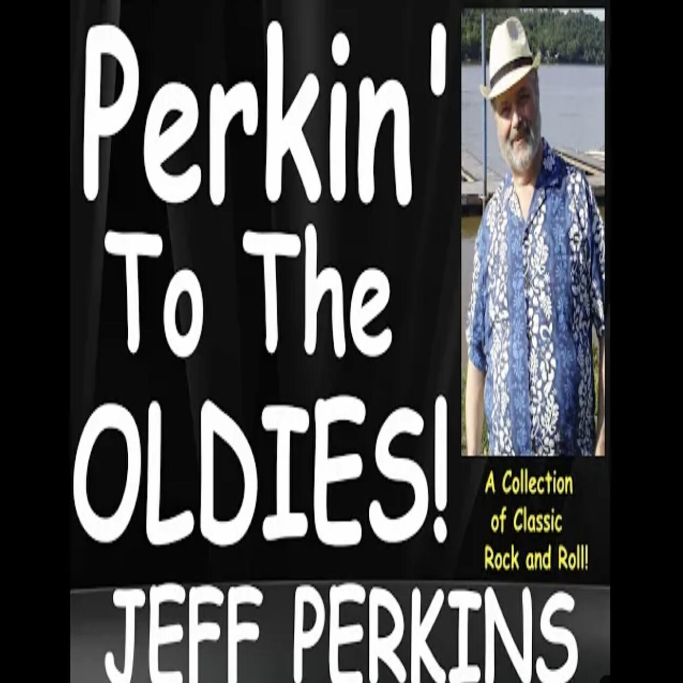 Релиз Perkin' to the Oldies (A Collection of Classic Rock & Roll)